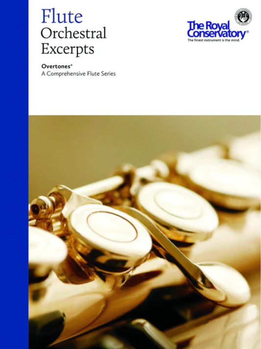 OVERTONES FLUTE ORCHESTRAL EXCERPTS - Royal Conservatory